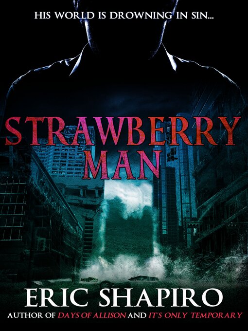 Title details for Strawberry Man by Eric Shapiro - Available